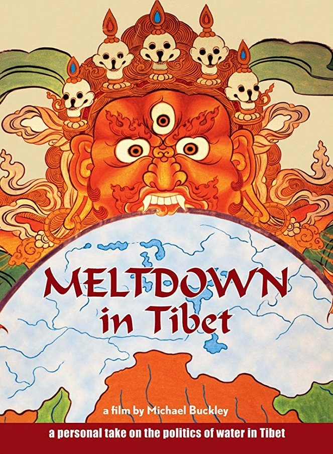 Meltdown In Tibet - Plakátok
