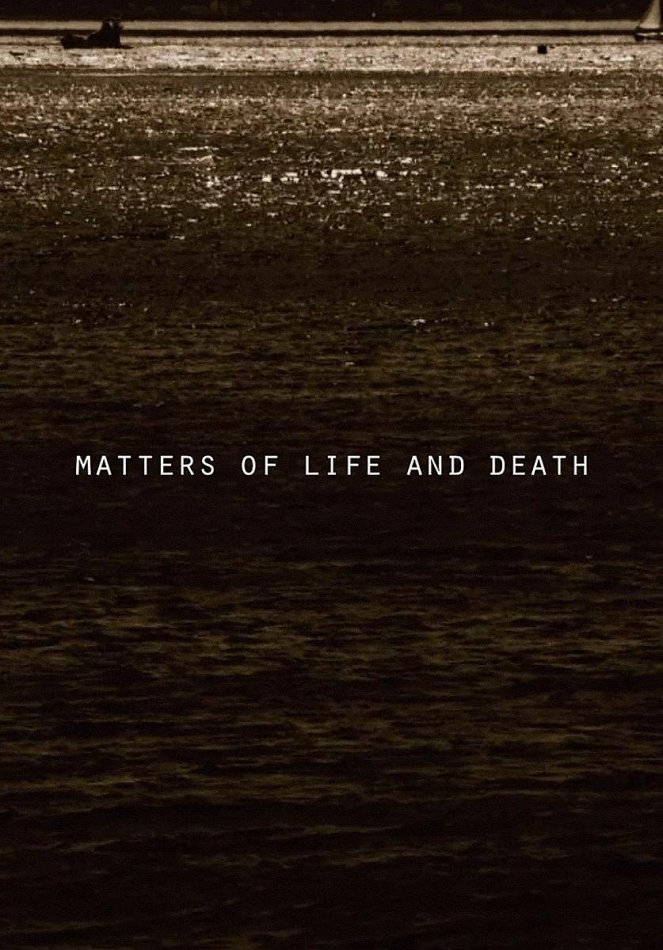 Matters of Life and Death - Plakátok