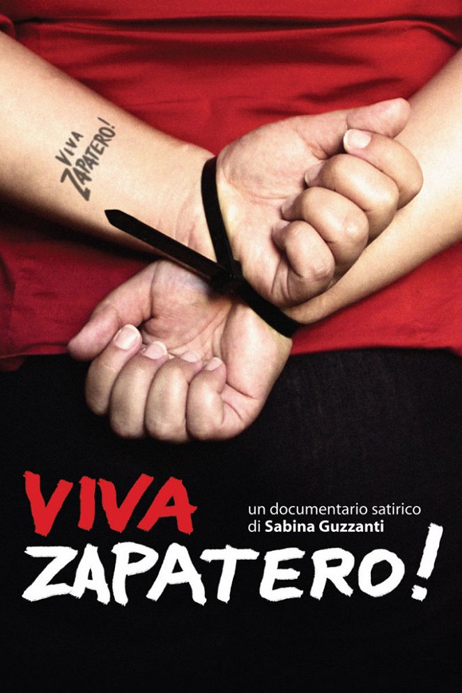 Viva Zapatero! - Affiches