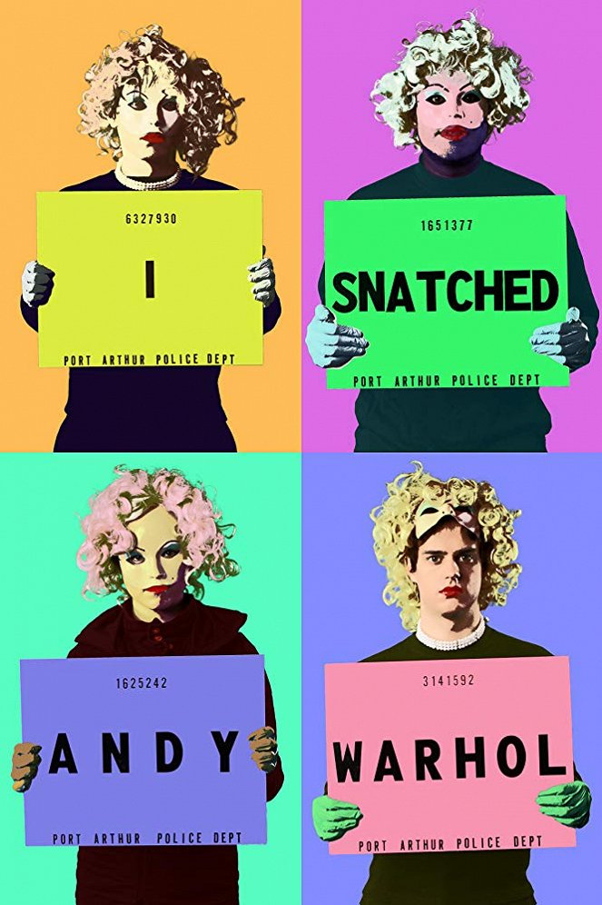 I Snatched Andy Warhol - Cartazes
