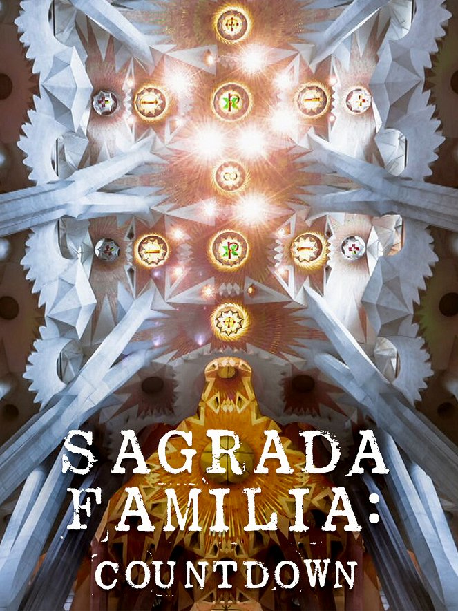 Sagrada Família: compte enrere - Affiches