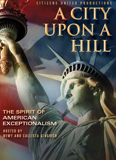 A City Upon a Hill: The Spirit of American Exceptionalism - Carteles