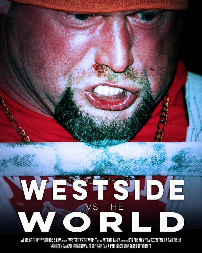 Westside Vs The World - Plakáty