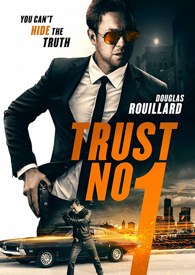Trust No 1 - Posters