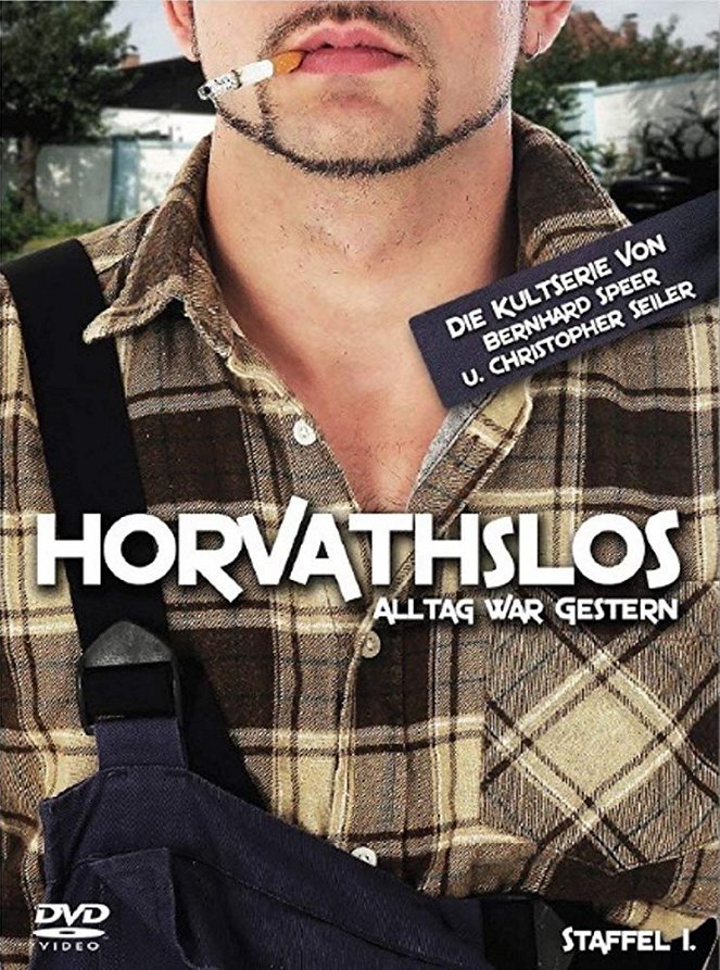 Horvath's Los - Alltag war gestern - Plakátok