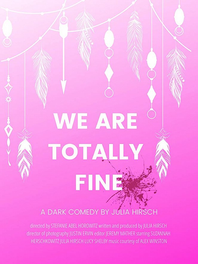 We Are Totally Fine - Posters