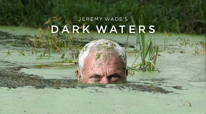 Jeremy Wade's Dark Waters - Posters