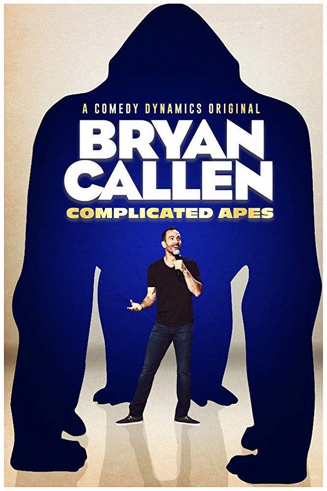 Bryan Callen: Complicated Apes - Affiches