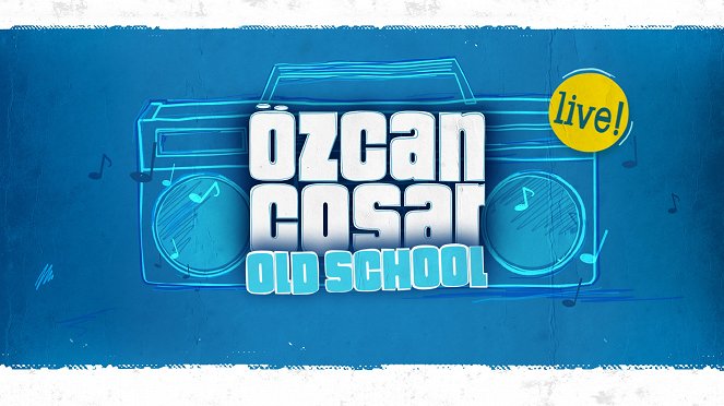 Özcan Cosar live! Old School - Plagáty