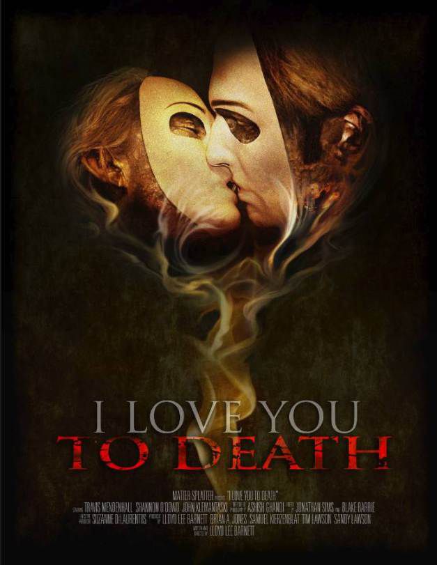 I Love You to Death - Carteles