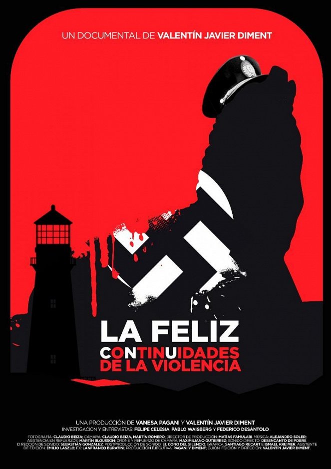 La feliz, continuidades de la violencia - Plakate