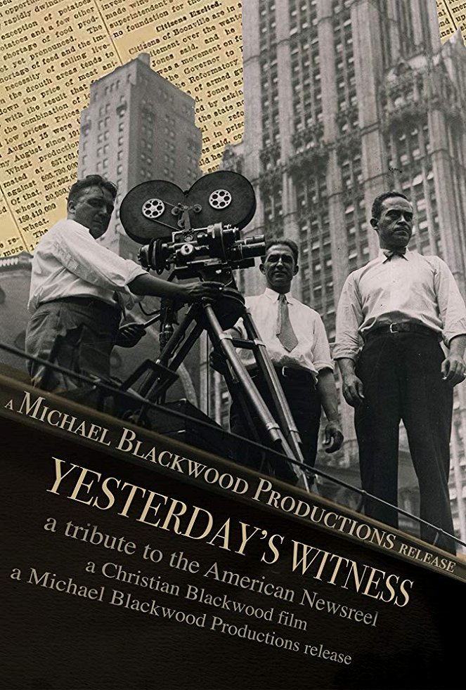 Yesterday's Witness: A Tribute to the American Newsreel - Plagáty