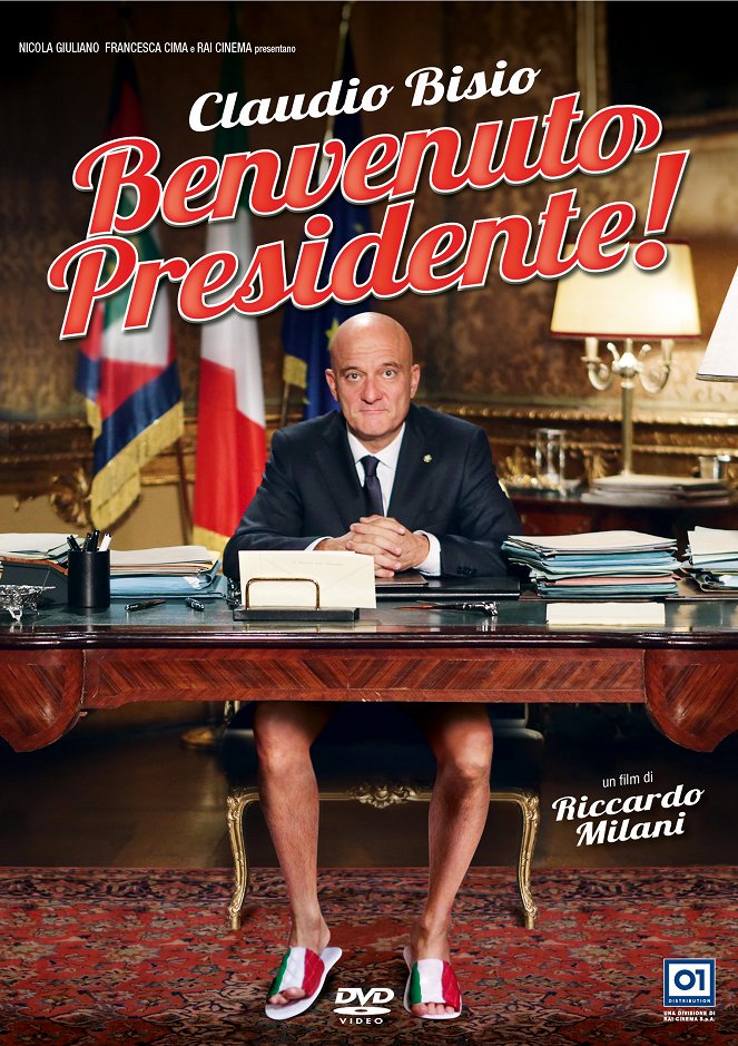 Benvenuto Presidente! - Posters