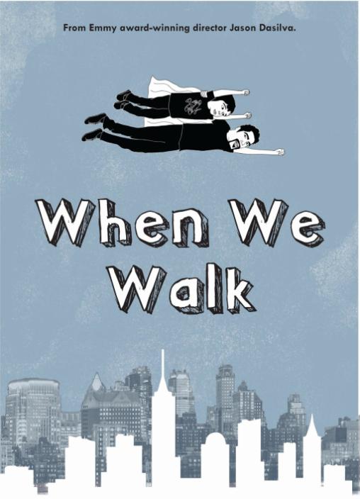 When We Walk - Posters