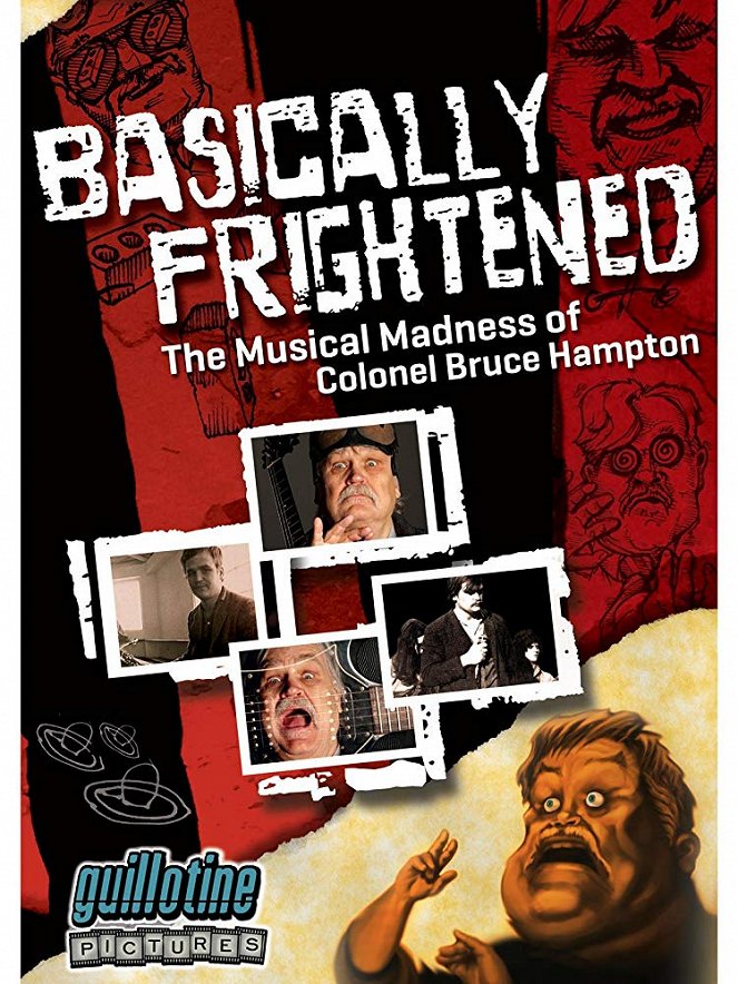 Basically Frightened: The Musical Madness of Colonel Bruce Hampton - Plakate