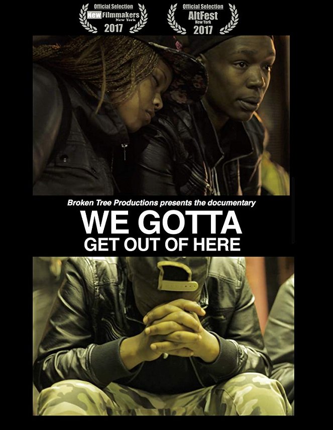 We Gotta Get Out of Here - Affiches