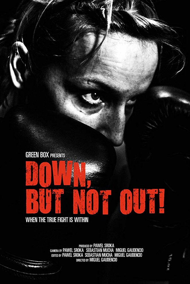 Down, But Not Out! - Affiches