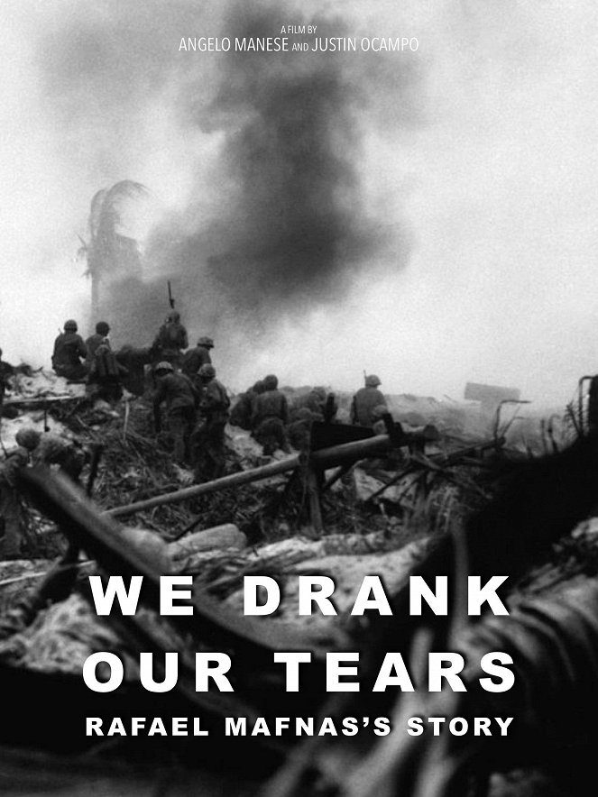 We Drank Our Tears: Rafael Mafnas's Story - Affiches