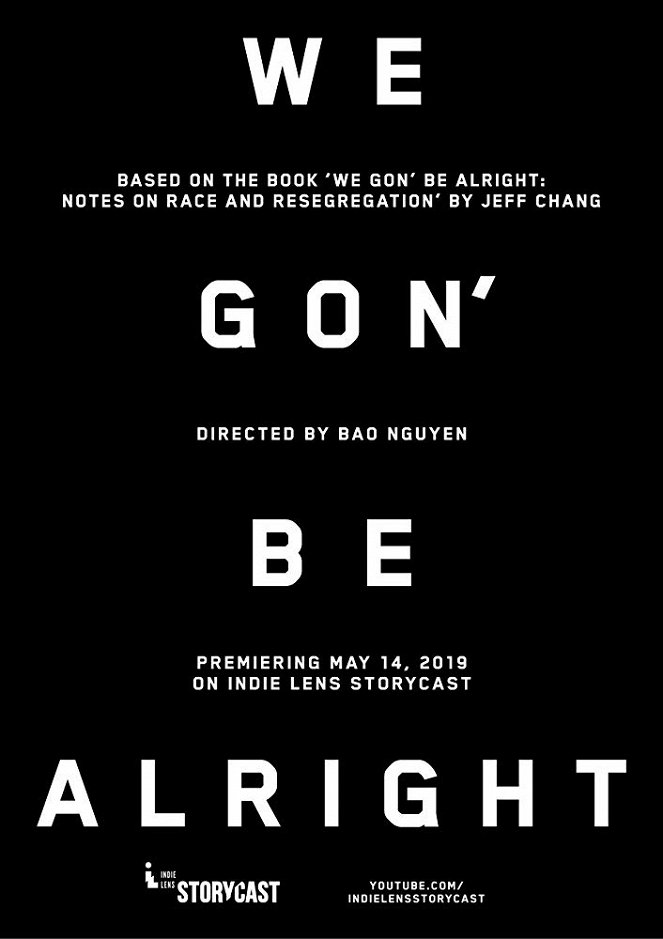 We Gon' Be Alright - Affiches