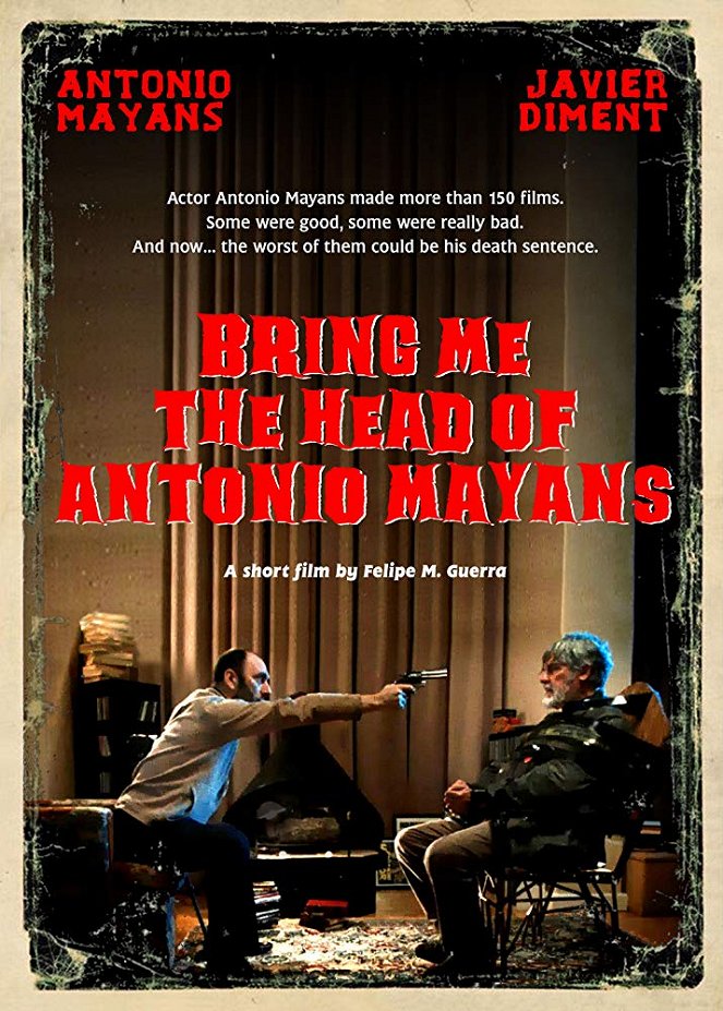Bring Me the Head of Antonio Mayans - Cartazes