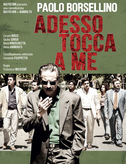 Paolo Borsellino: Som na rade - Plagáty
