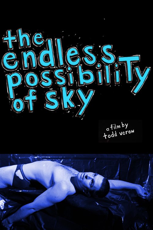 The Endless Possibility of Sky - Plakaty