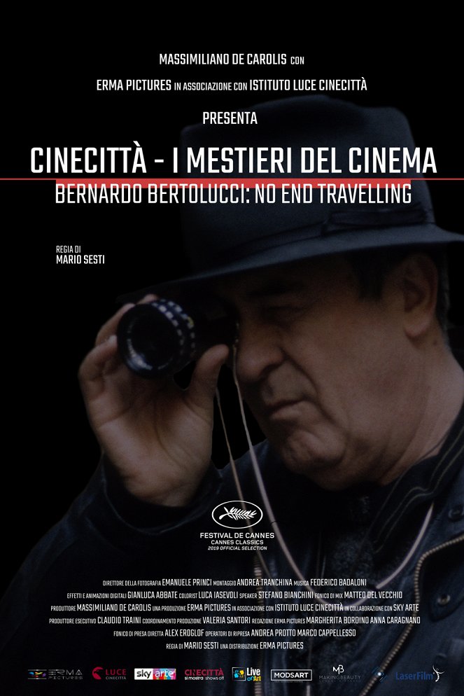 Cinecittà - I mestieri del cinema Bernardo Bertolucci: No End Travelling - Plagáty