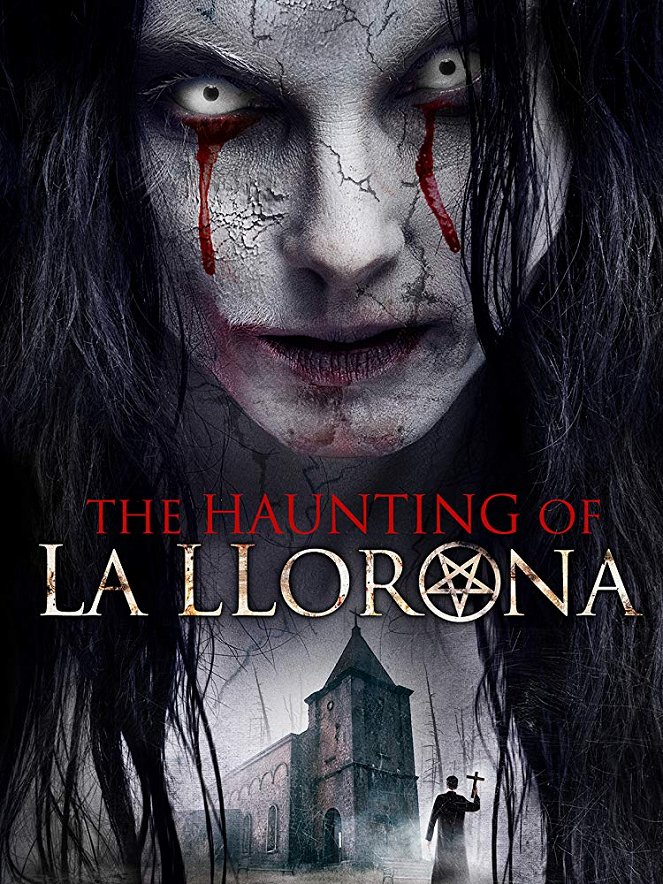 The Haunting of La Llorona - Affiches