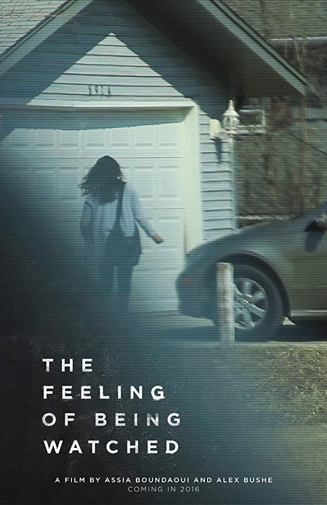 The Feeling of Being Watched - Posters