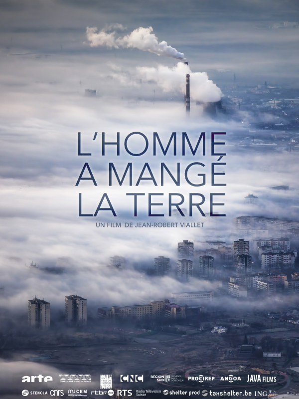 L'Homme a mangé la Terre - Affiches