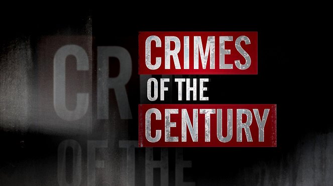 Crimes of the Century - Plakáty