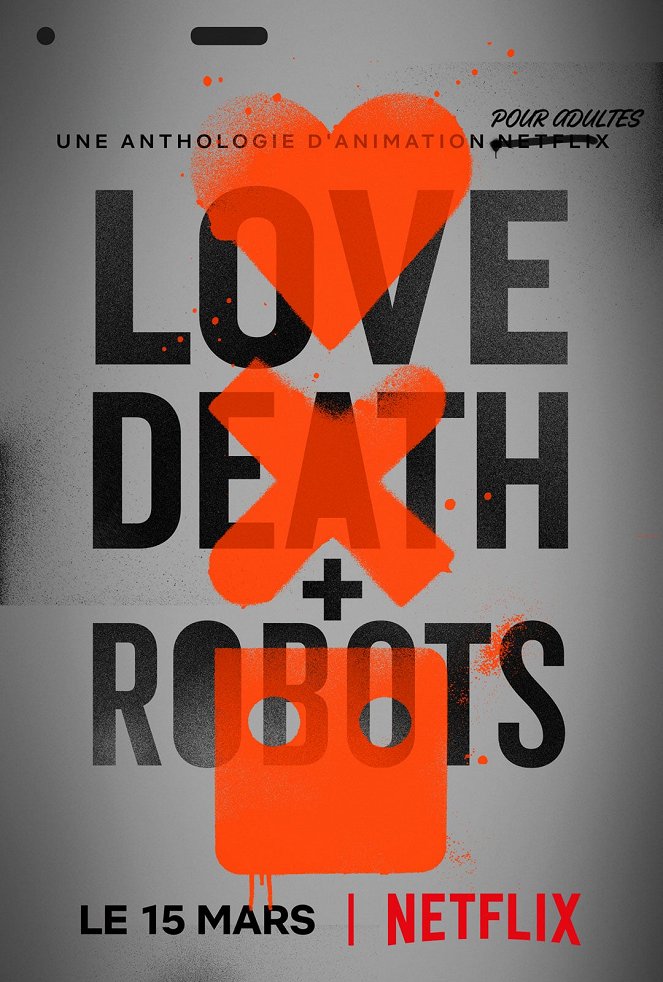 Love, Death & Robots - Volume 1 - Affiches