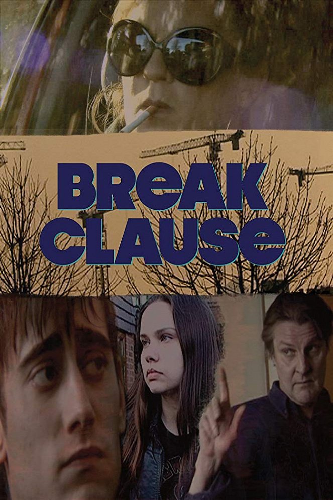 Break Clause - Plakaty