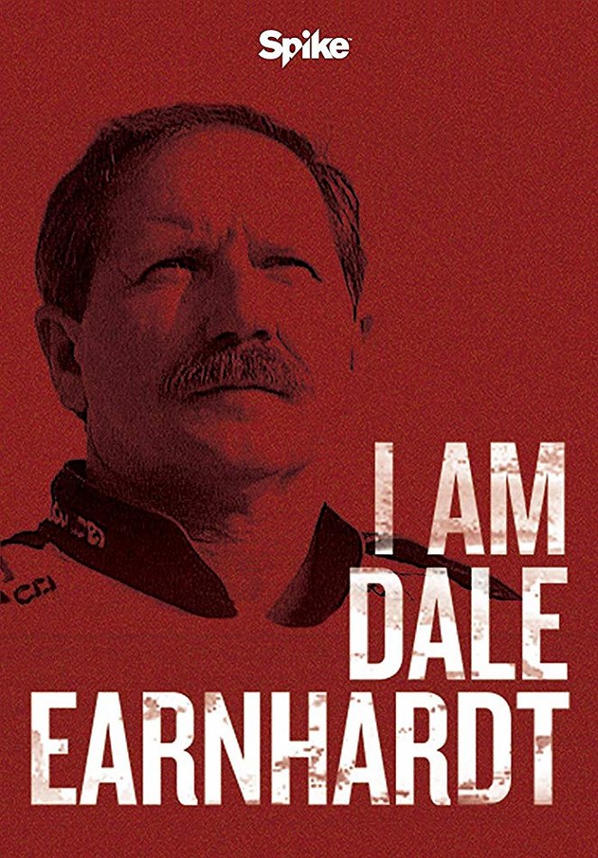 I Am Dale Earnhardt - Plakáty
