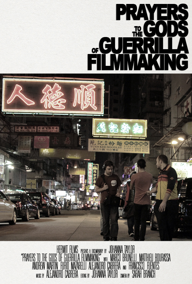 Prayers to the Gods of Guerrilla Filmmaking - Posters