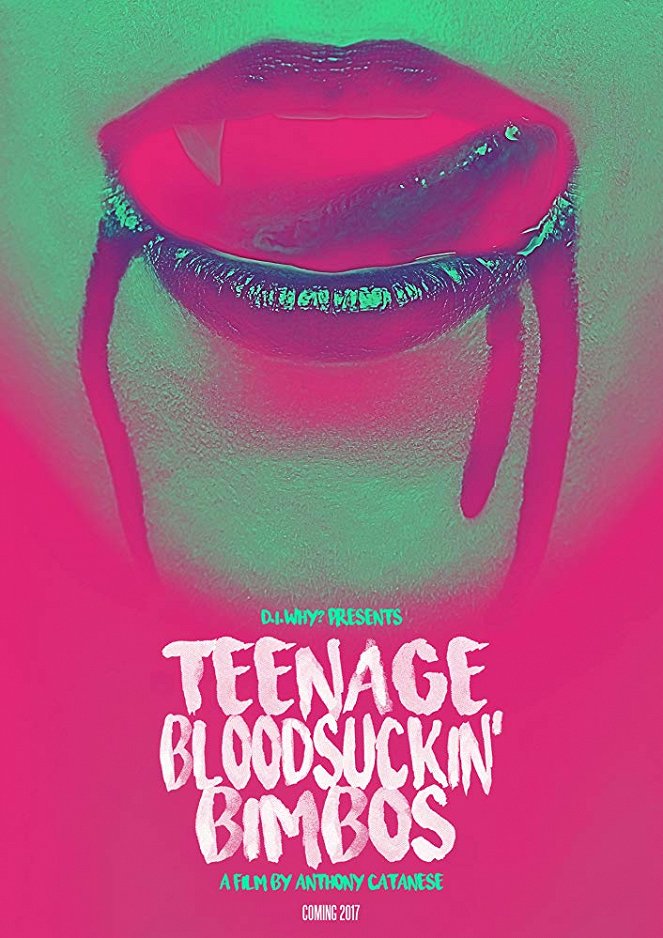 Teenage Bloodsuckin' Bimbos - Cartazes