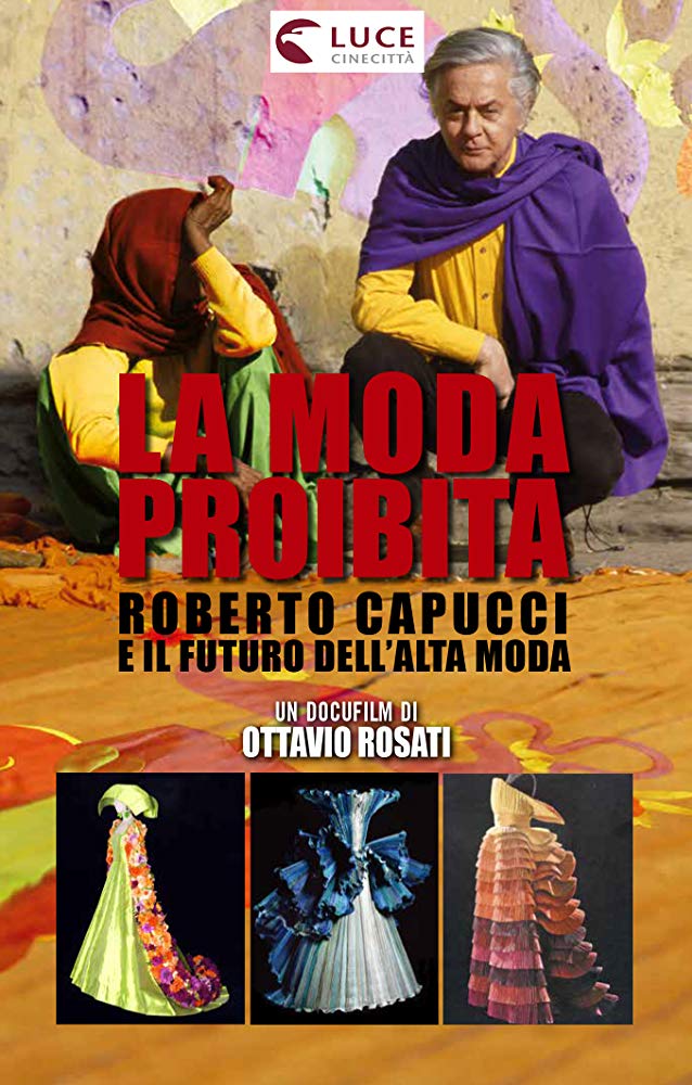 La moda proibita (Roberto Capucci e il futuro dell'Alta Moda) - Plakátok