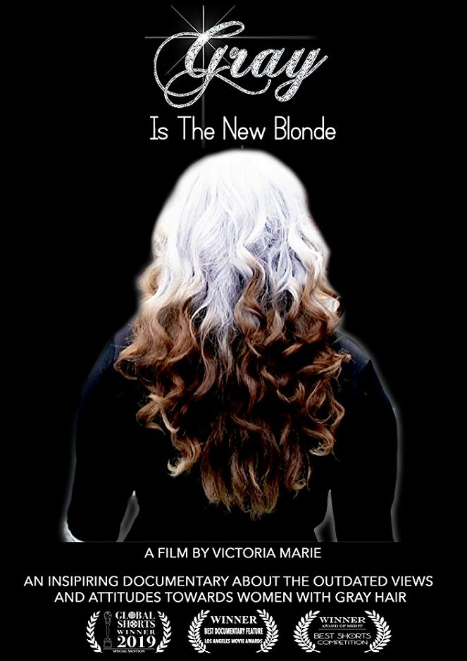 Gray Is the New Blonde - Posters