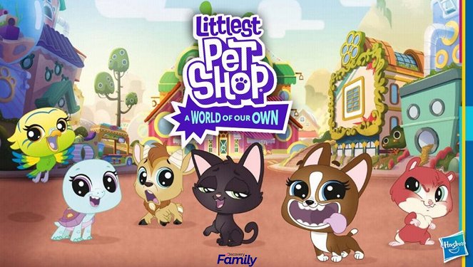 Littlest Pet Shop: Náš kouzelný svět - Plakáty