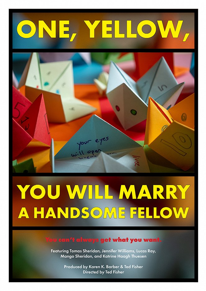 One, Yellow, You Will Marry A Handsome Fellow - Plakáty