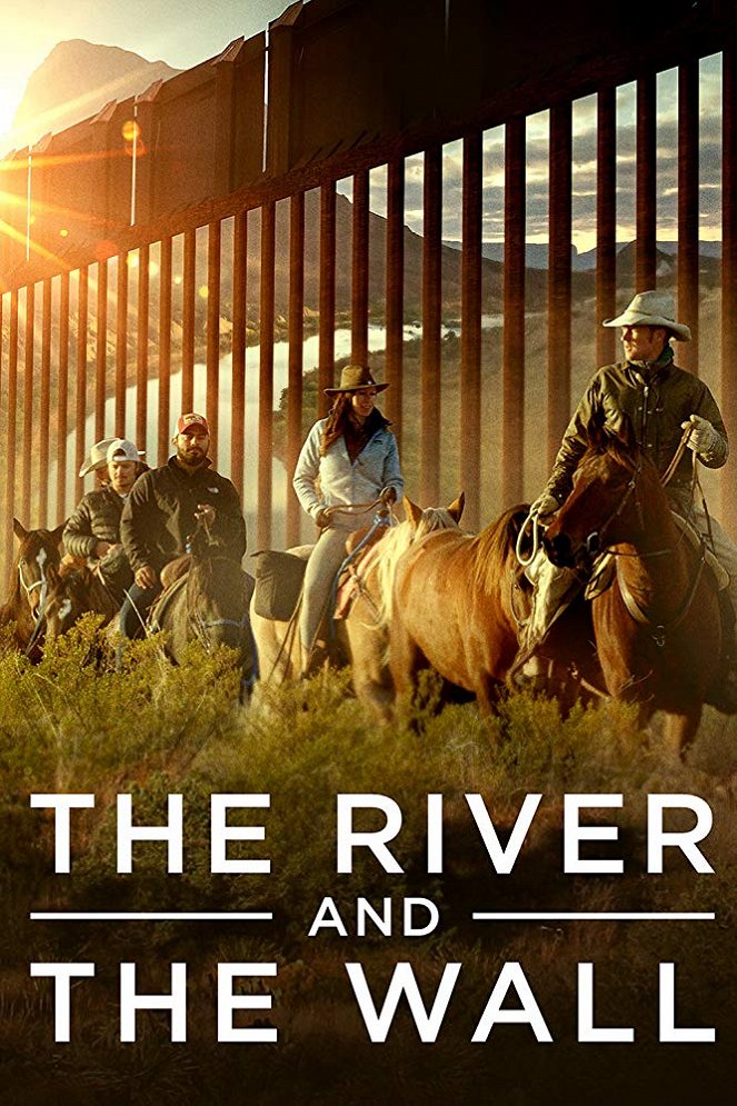 The River and the Wall - Plagáty