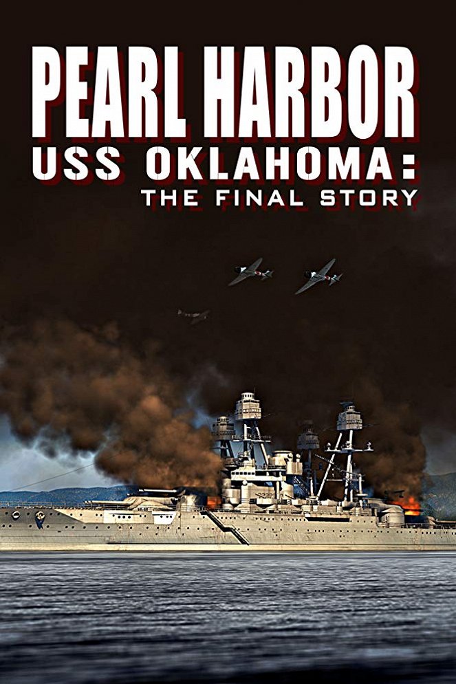 Pearl Harbor USS Oklahoma: The Final Story - Julisteet
