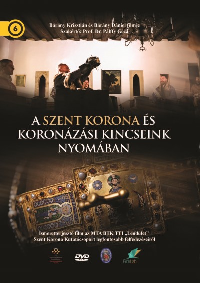 The Holy Crown and Coronation Insignia of Hungary - Posters