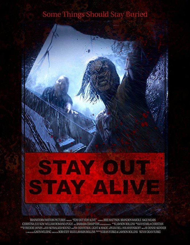 Stay Out Stay Alive - Affiches