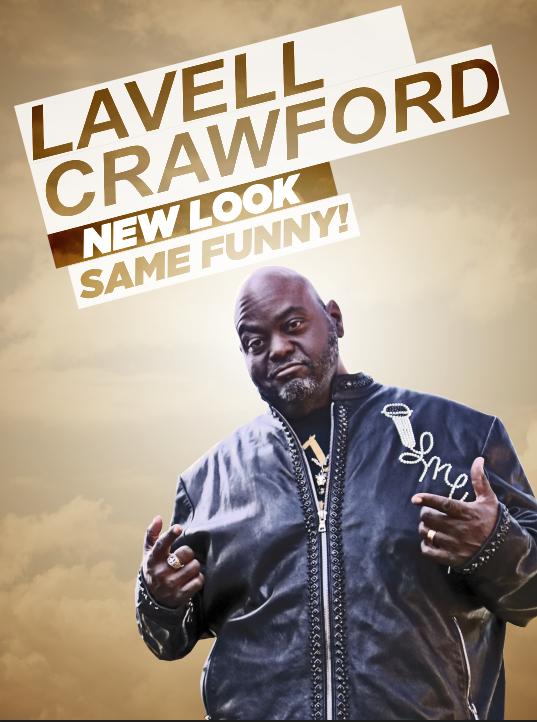 Lavell Crawford: New Look, Same Funny! - Plakate