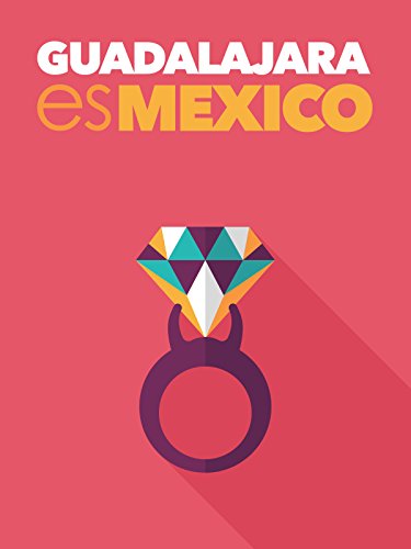 Guadalajara es México - Plakáty