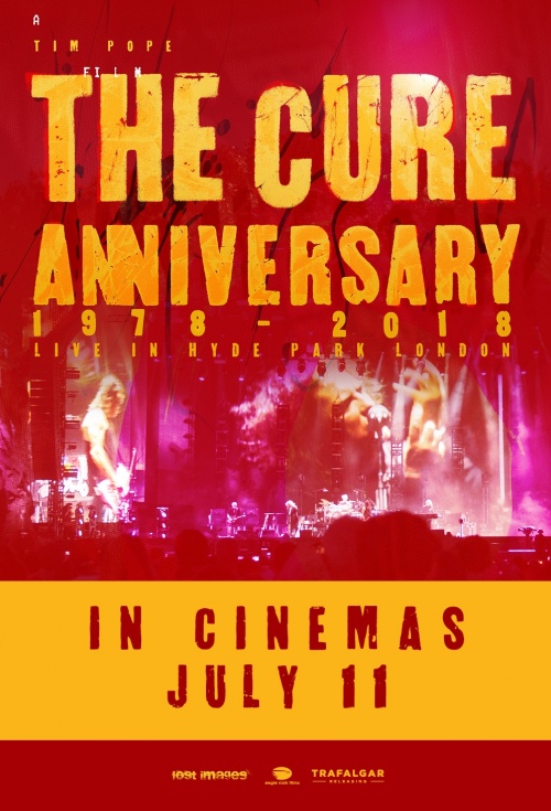 The Cure – Anniversary 1978-2018 Live in Hyde Park London - Posters