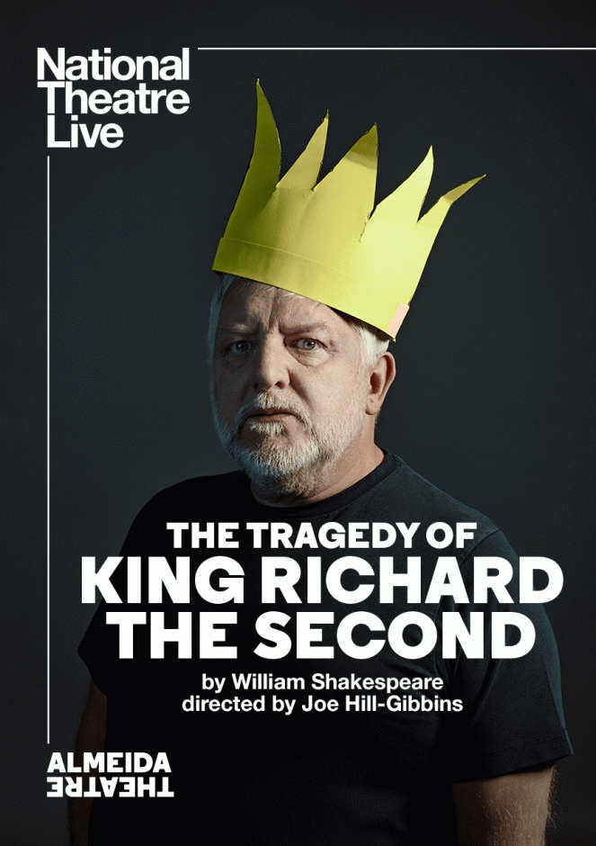The Tragedy of King Richard the Second - Carteles