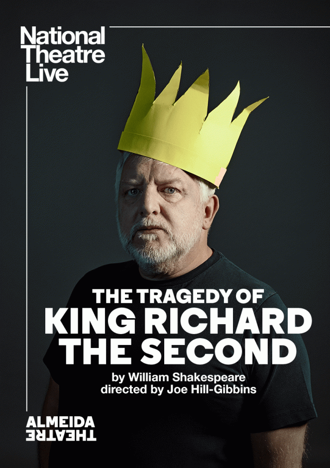 The Tragedy of King Richard the Second - Posters