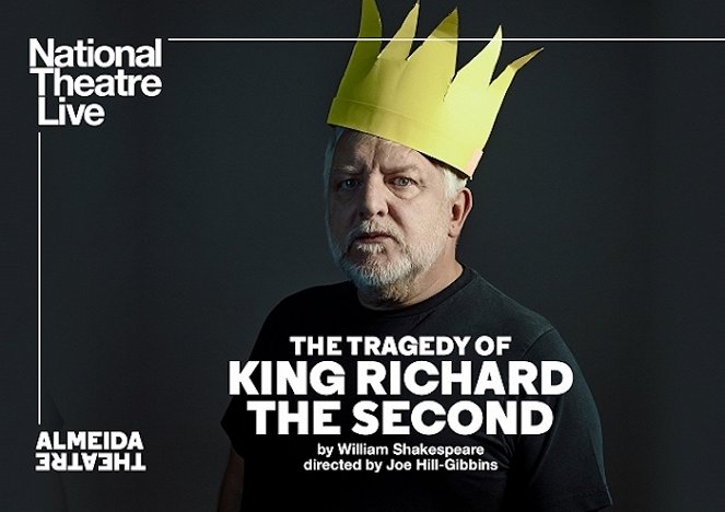 The Tragedy of King Richard the Second - Posters